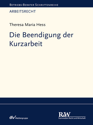 cover image of Die Beendigung der Kurzarbeit